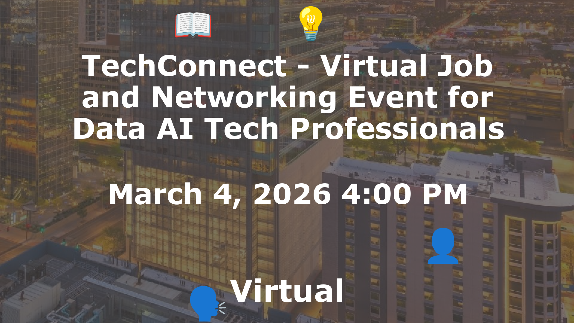TechConnect - Virtual Job and Networking Event for Data AI Tech Professionals event image